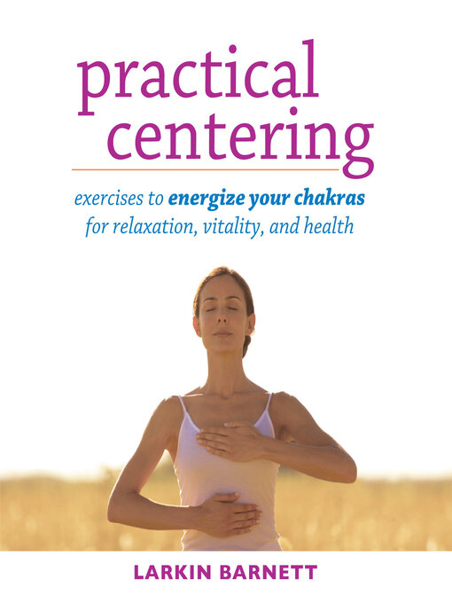 Title details for Practical Centering by Larkin  Barnett - Available
